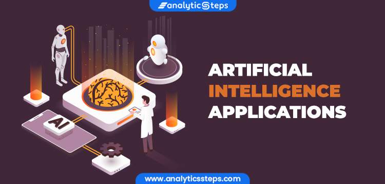 Top Artificial Intelligence Applications for 2021 title banner